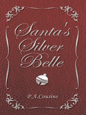 cover image of Santa's Silver Belle